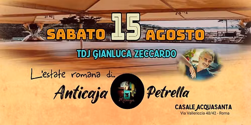 Anticaja e Petrella - Gianluca Zeccardo TJ - FerragosTango e L'estate romana