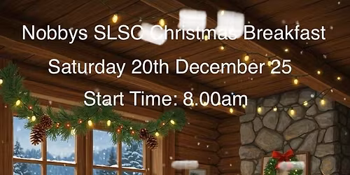 Nobbys SLSC Christmas Breakfast