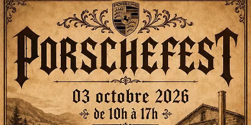 PORSCHEFEST - 2eme edition