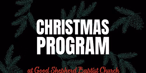 GSBC Christmas Program \ud83c\udf84
