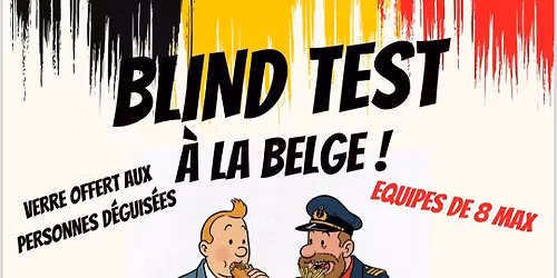 Blind test "\u00c0 la Belge!"