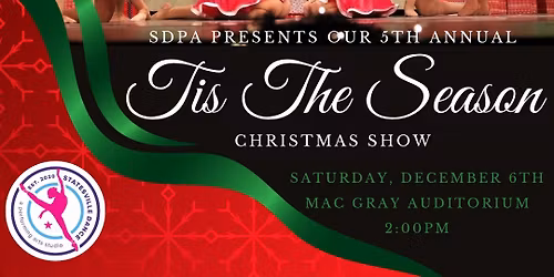 5th Annual Tis The Season Christmas Show