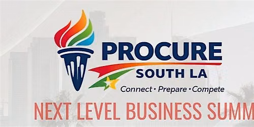 Procure South LA Next Level Business Summit