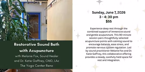 Restorative Sound Bath with Acupuncture