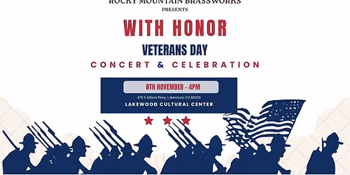 To Honor and Remember - Veterans Day Brass Concert