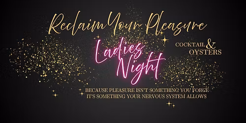 Reclaim your pleasure 