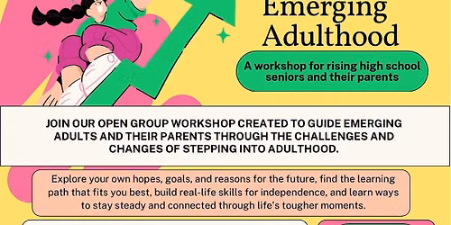 Navigating Emerging Adulthood: Post High School