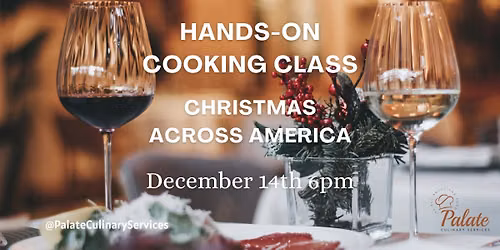 Hands On Cooking Class \u2013 Christmas Across America