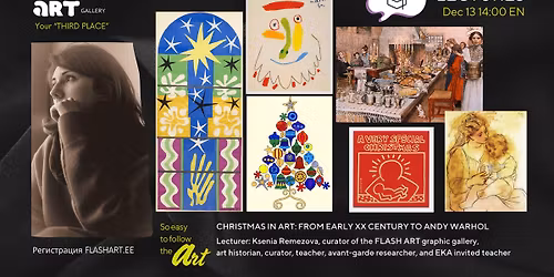 Lecture by Ksenia Remezova "Christmas in Art: From early ** century to Andy Warhol"