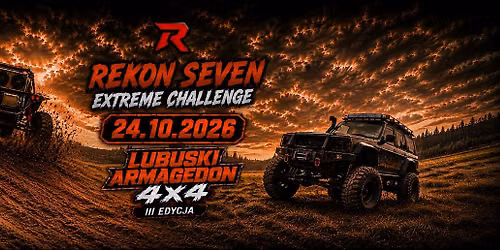 Lubuski Armagedon 4x4 III Edycja + R7X Challenge (2026)