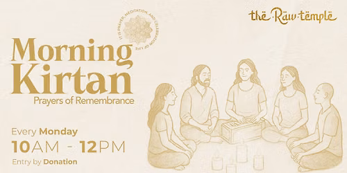 Morning Kirtan - Prayers of Remembrance