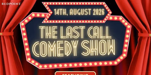 Last Call Comedy Showcase
