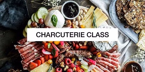 Charcuterie Class