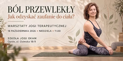 Warsztaty jogi terapeutycznej: \u201cB\u00f3l przewlek\u0142y. Jak odzyska\u0107 zaufanie do cia\u0142a