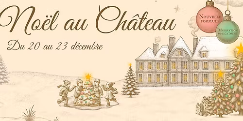 No\u00ebl au Ch\u00e2teau du Taillis