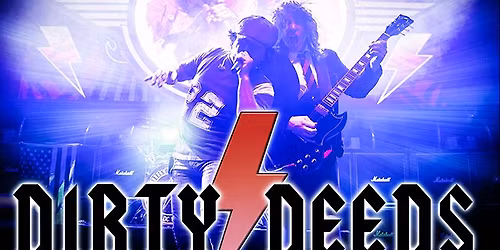 Dirty Deeds - The AC\/DC Experience