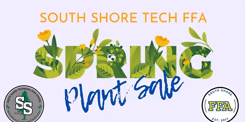 South Shore Tech FFA Spring Plant Sale