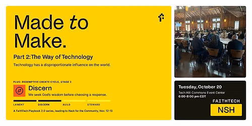 FaithTech Nashville \u00b7 Made to Make, Part 2: The Way of Technology