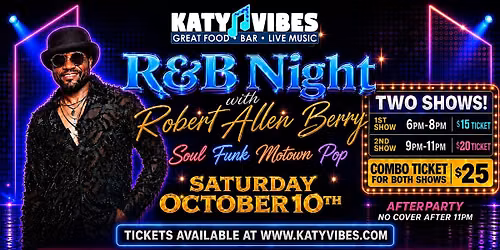 R&B Night with Robert Allen Berry at Katy Vibes!