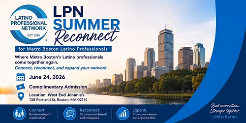 LPN Summer Reconnect for Metro Boston Latino Professionals