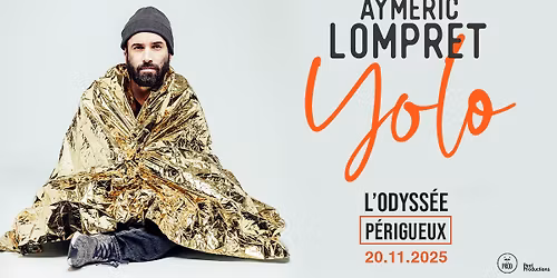 [COMPLET] AYMERIC LOMPRET\uff5cL'Odyss\u00e9e - P\u00c9RIGUEUX\uff5c20\/11\/25