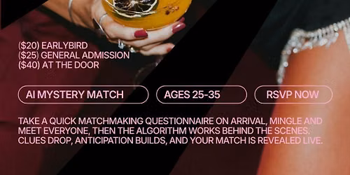 Thursday | The Delancey (AI Mystery Match) 25-35 | NYC | Tickets at thursday.com
