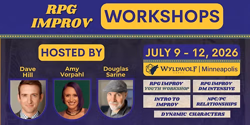 RPG Improv Workshops, Hosted by RPG Improv