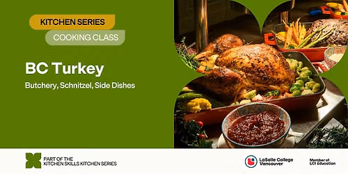 LCV Kitchen Series: BC Turkey