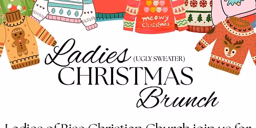 Ladies Christmas Brunch\/Ugly Sweater Party!