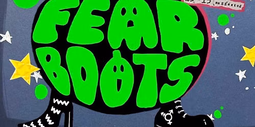 FEARBOOTS - Queer Halloween Dance Night