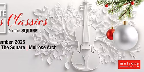 All White Christmas Classics: Light Up Melrose Arch