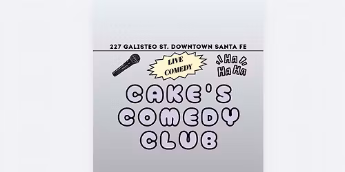 Cake's Comedy Club June 6th, 2026