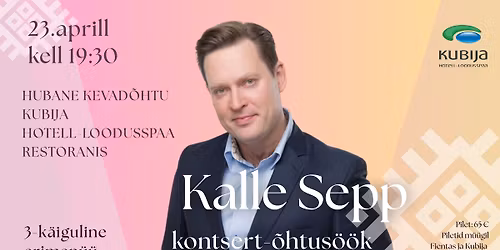 Kalle Sepp kontsert-\u00f5htus\u00f6\u00f6k Kubija restoranis