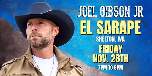 Joel Gibson Jr. @ El Sarape Cantina