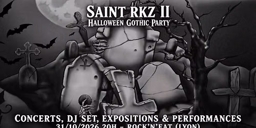 Saint RKZ II (Halloween Gothic Party) : Hellixxir x Rosenkreuz x DJ Le Chiffre (LYON)
