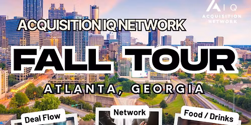 Acquisition IQ Atlanta Fall Tour Event 