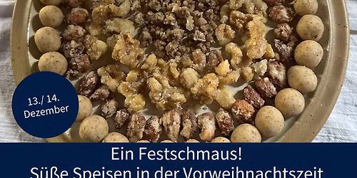 Ein Festschmaus! S\u00fc\u00dfe Speisen in der Vorweihnachtszeit