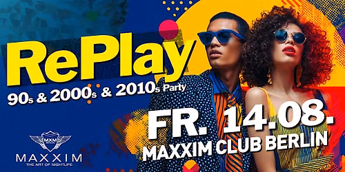 RePlay - Back to the 90s, 2000s & 2010s Party