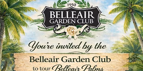 April 15 Field Trip : An Exclusive Nursery Tour at Belleair Palms, Inc.