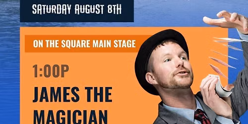 JAMES THE MAGICIAN at Brodhead Covered Bridge Days