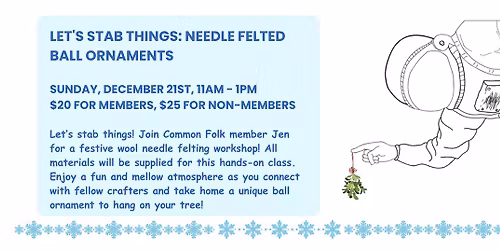 Let's Stab Things: Needle Felted Ball Ornaments