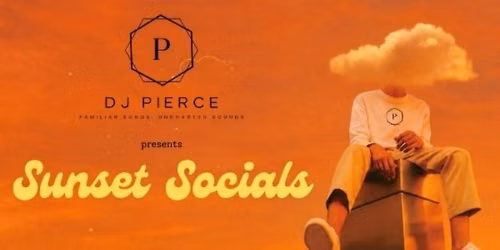 Sunset Social by DJ Pierce
