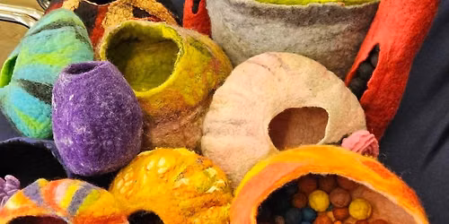 WednesdaySeptember 9 6pm-9pm Wet Felted Vessel 