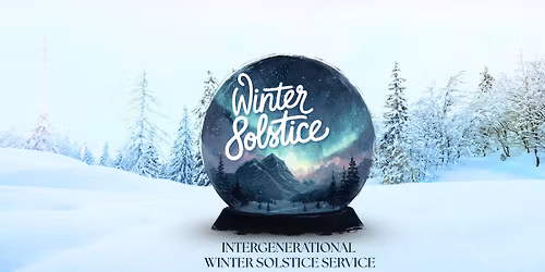 Intergenerational Winter Solstice Service