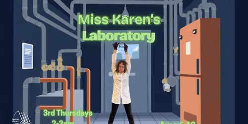 Central Library: Miss Karen's Laboratory