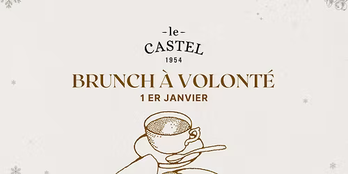 Brunch du Jour de l\u2019An \u00e0 volont\u00e9 \u2013 Le Castel \ud83e\udd42