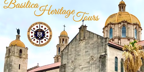 Basilica Heritage Tour