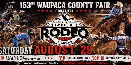 RICE RODEO WAUPACA COUNTY FAIR