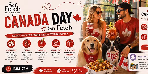 CANADA DAY CELEBRATIONS! FREE All Day + Dog Rescue Donations