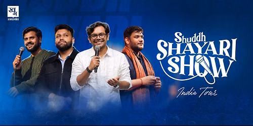 Shuddh Shayri Show A Poetry Comedy Music Show